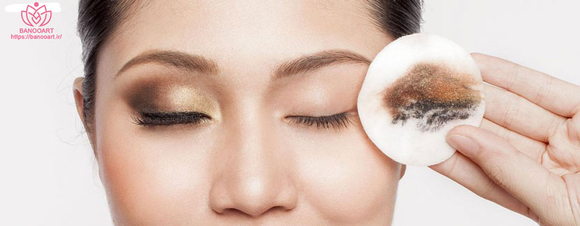 چرا باید از بهترین پاک کننده آرایش صورت و چشم استفاده کنیم؟